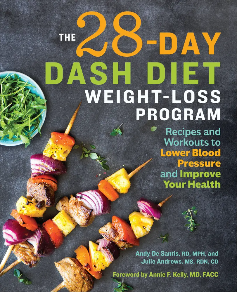 USED Book - The 28 Day Dash Diet Weight Loss Program: Recipes and Workouts to Lower Blood Pressure and Improve Your Health by de Santis, Andy, Rd MPH (Paperback) - english