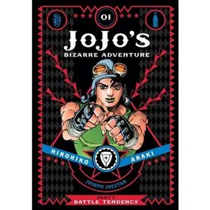 Jojo's Bizarre Adventure: Part 2--Battle Tendency, Vol. 1 -- Hirohiko Araki - Hardcover