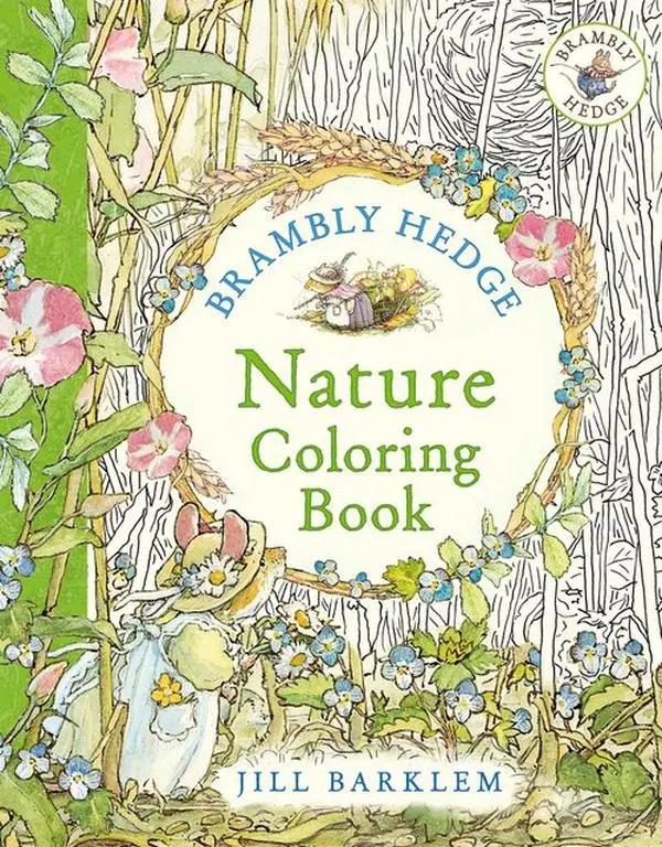 Brambly Hedge: Nature Coloring Book (Brambly Hedge) by Jill Barklem||Jill Barklem [Paperback Book]