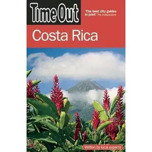 USED-Time Out Costa Rica (Time Out Guides) by Time Out (Paperback)
