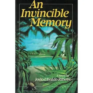 USED-An Invincible Memory by Joao Ubaldo Ribeiro (Hardcover)