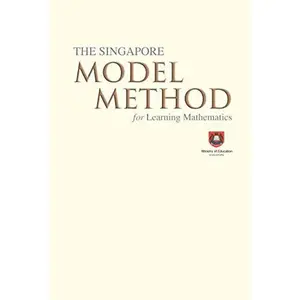 USED-Professional Development Book 2009: The Singapore Model Method for Learning Mathematics (Math in Focus: Singapore Math) by Houghton Mifflin Harcourt (Paperback)