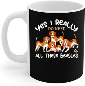 Dog Lovers Mug I Really Do Need All These Beagles Dog Owner Gift Coffee Mug 11oz
