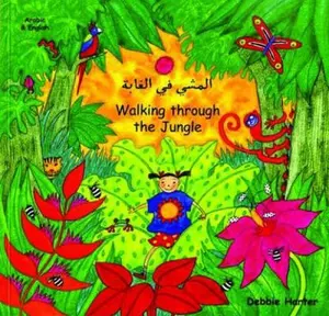 USED-Walking Through the Jungle (Arabic and English Edition) by Debbie Harter (Paperback)