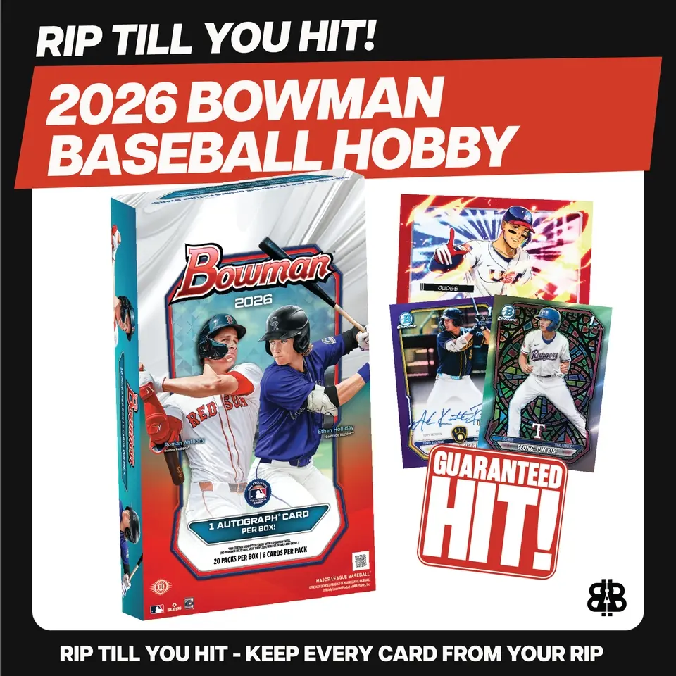 RIP TIL YOU HIT | 2026 Bowman Baseball Hobby | 1st Bowman Chase