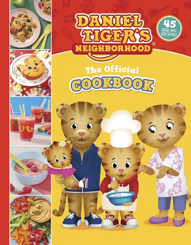Official Tiger-Themed Preschoolers' Cookbook - 45 Fun Recipes, Nutrition-Focused Ideas, Family Chicken Dinners, Healthy Snacks, PBS Kids Approved, Baker Aker Creation, Birthday-Friendly, Allergen Information Included