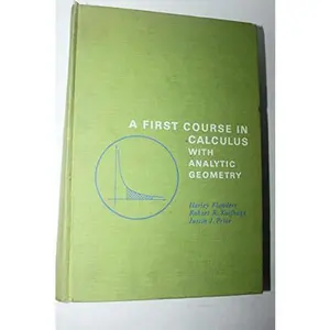 USED-A first course in calculus with analytic geometry by Flanders, Harley (Hardcover)