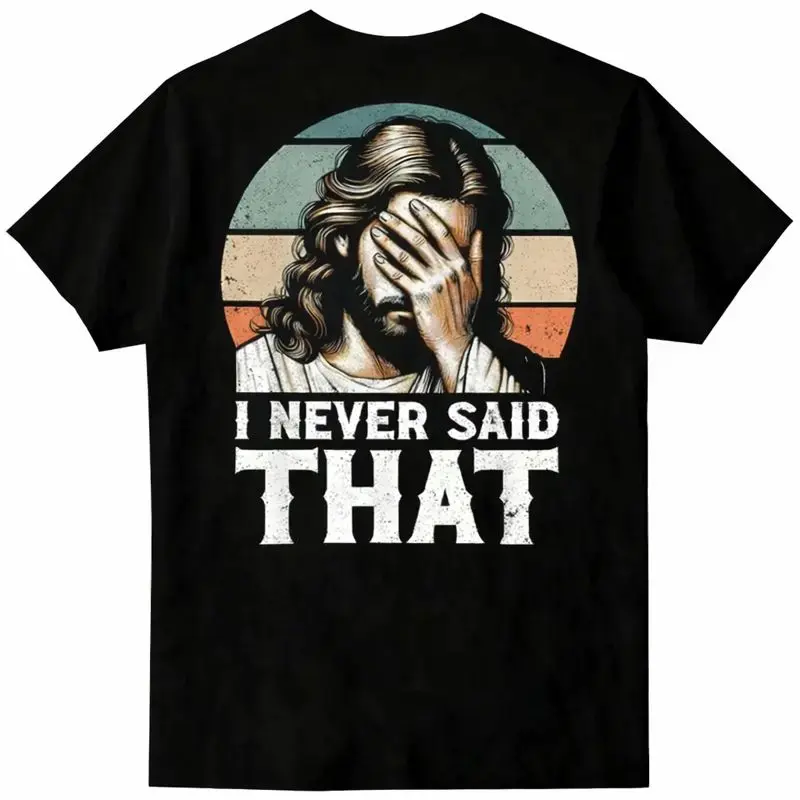 Funny "I Never Said That" Jesus Meme Christian Graphic Tee, Black Retro Shushing Jesus Design, Breathable Cotton Relaxed Fit Crew Neck Shortsleeve Casual Streetwear Menswear Sports Top for Men, Tshirt, Apparel, Round Neck, Soft, Humor Graphic Tee, Jesus T