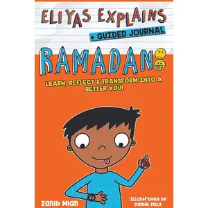 Eliyas Explains Ramadan + Guided Journal