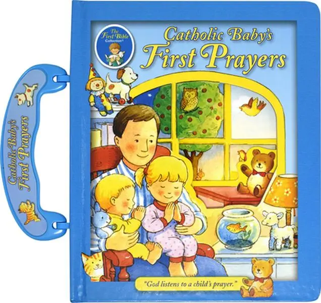 Catholic Baby's First Prayers -- Judith Bauer, Board Book