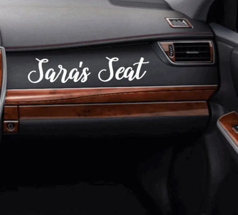 Custom Name Car Decal: Girlfriend's Seat Vinyl Sticker