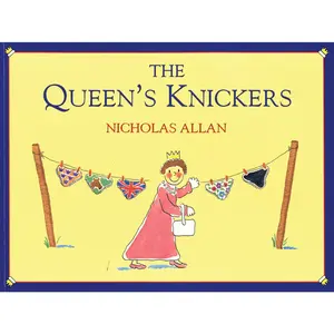 USED-The Queen's Knickers by Allan, Nicholas (Paperback)