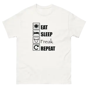 EAT, SLEEP, FREAK, REPEAT TEE!