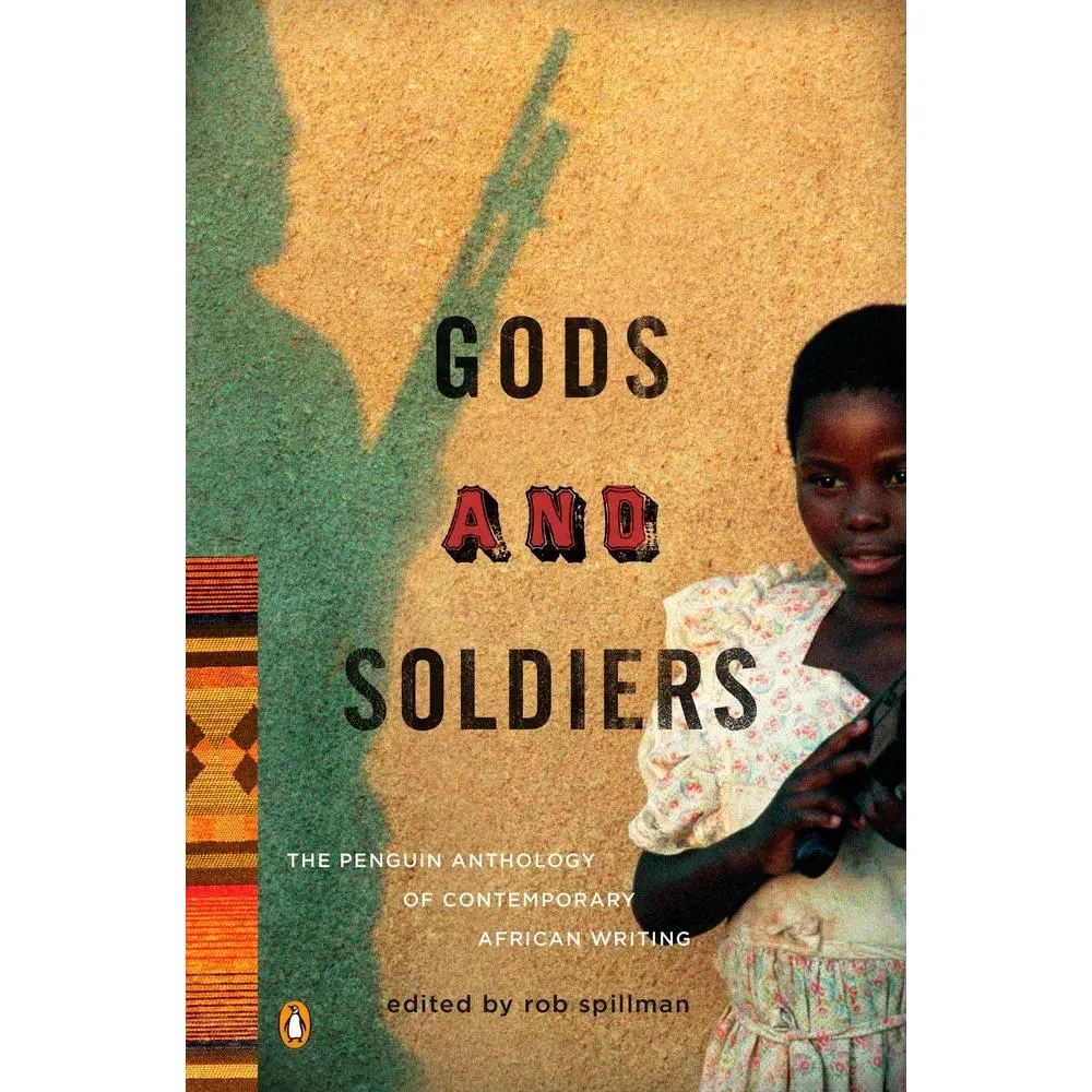 USED-Gods and Soldiers: The Penguin Anthology of Contemporary African Writing (Paperback)