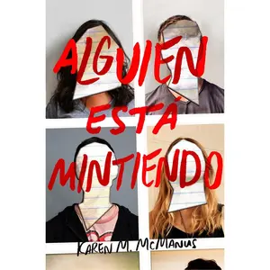 USED-Alguien Está Mintiendo / One of Us Is Lying by McManus, Karen M. (Paperback)