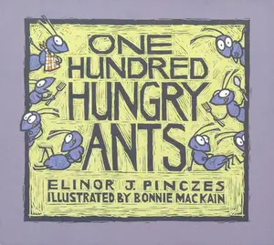 USED-One Hundred Hungry Ants by Pinczes, Elinor J. (Paperback)