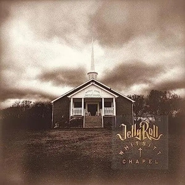 Jelly Roll - Whitsitt Chapel NEW Vinyl Record