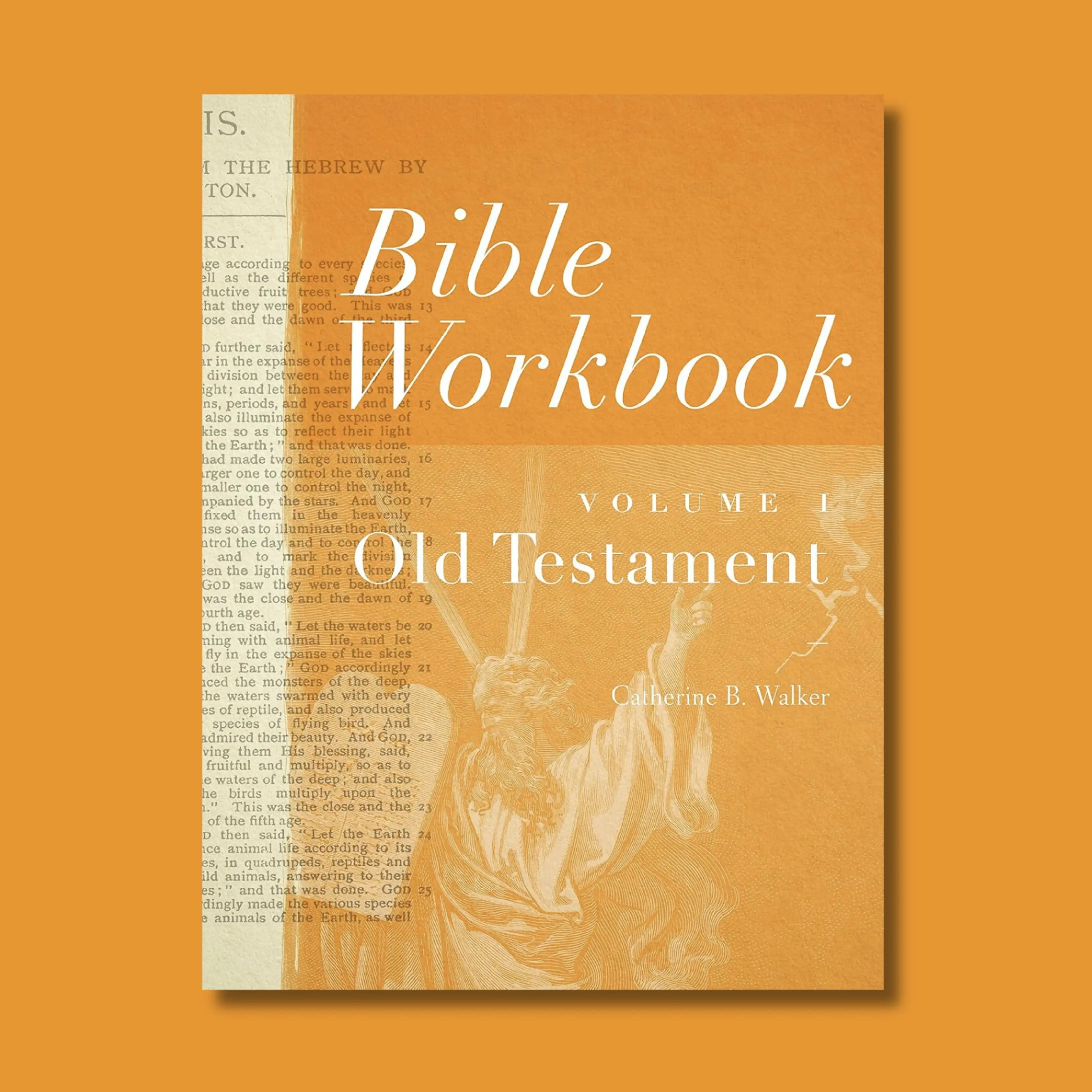 Children's Religious Bible Workbook Vol.1: Old Testament Complete Faith-Building Foundations, Interactive Learning, Scripture Exploration, Scripture Analysis, Enhanced Understanding, User-Friendly Design, Ample Space for Notes