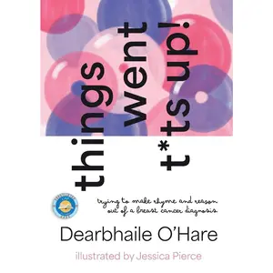 USED-Things Went T*ts Up by O'Hare, Dearbhaile (Paperback)