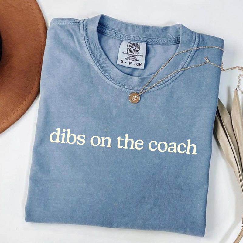 Comfort Colors Dibs On The Coach T-shirt, Trendy Quote Funny Sports Wife Shirt For Football Basketball Baseball Gift For Her For Coach’s Or Wife