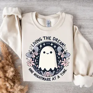 Living The Dream One Nightmare At A Time Sweatshirt, Cute Funny Ghost Graphic Pullover, Spooky Aesthetic Halloween Crewneck, Cozy Gift For Women