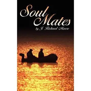 USED-Soul Mates by Moore, J. Richard (Paperback)
