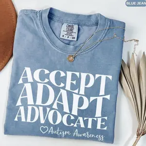 Accept Adapt Advocate Shirt Comfort Colors, Autism Awareness Crewneck, April Autism Awareness Month, Autism Mom Shirt, Counselor Shirt