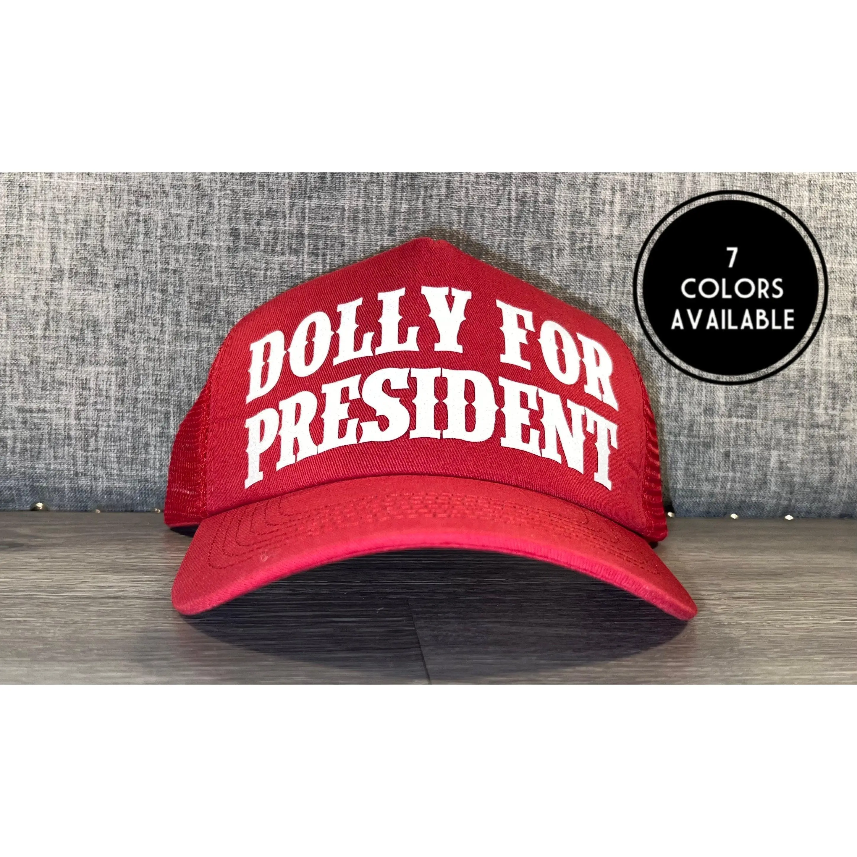 Dolly For President Trucker Hat