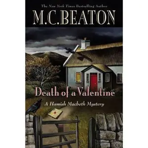 USED-Death of a Valentine (Hamish Macbeth Mystery) by M. C. Beaton (Hardcover)