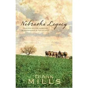 USED-Nebraska Legacy: Mail Order Husband/Temporary Husband/Kiowa Husband/Renegade Husband (Heartsong Novella Collection) by DiAnn Mills (Paperback)