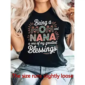 Women'S Mom & Nana Blessing T-Shirt - Being A MOM And NANA Is One Of My Biggest Blessings - Soft, Casual Top For Mothers And Grandmothers, Perfect For Family Gifts
