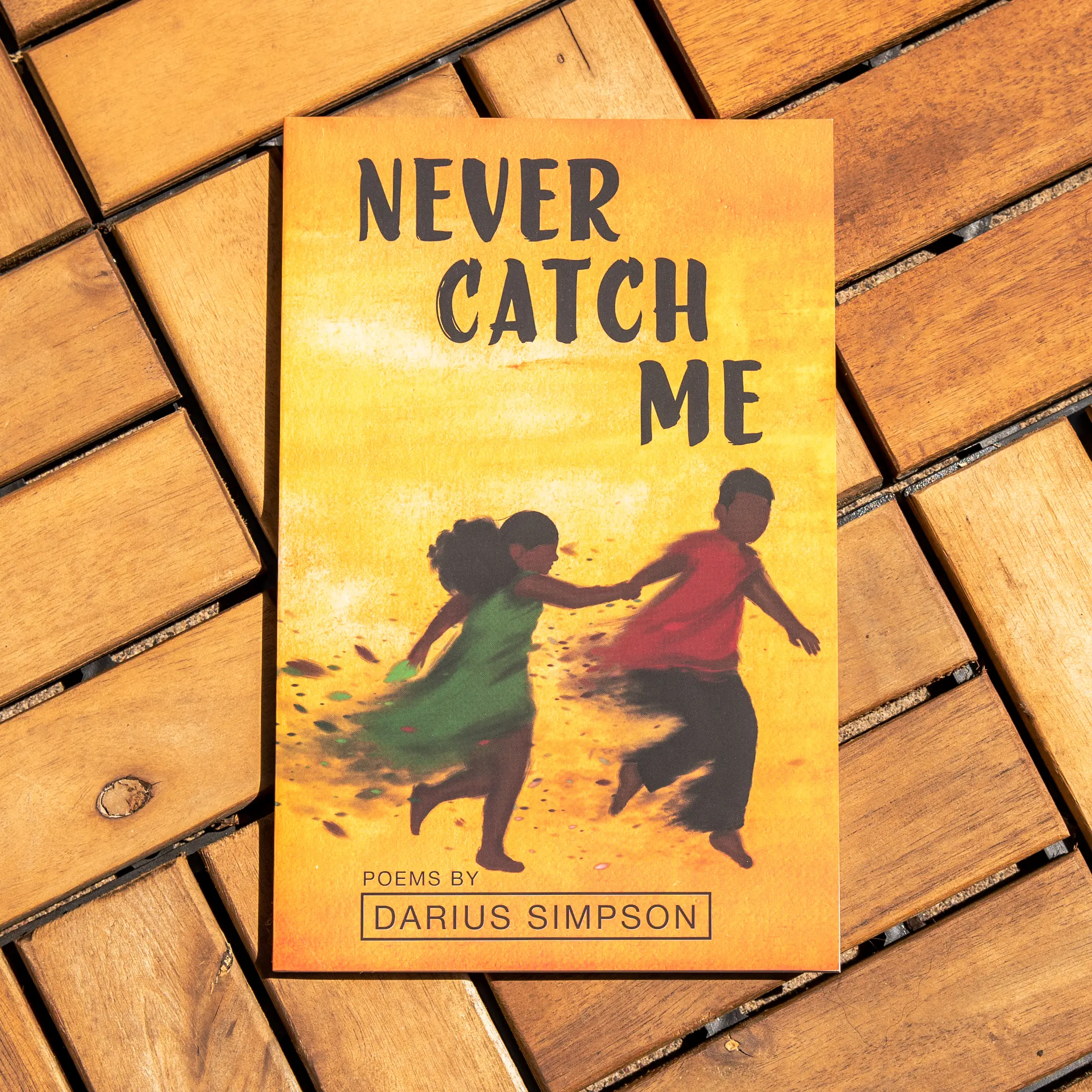 Never Catch Me
