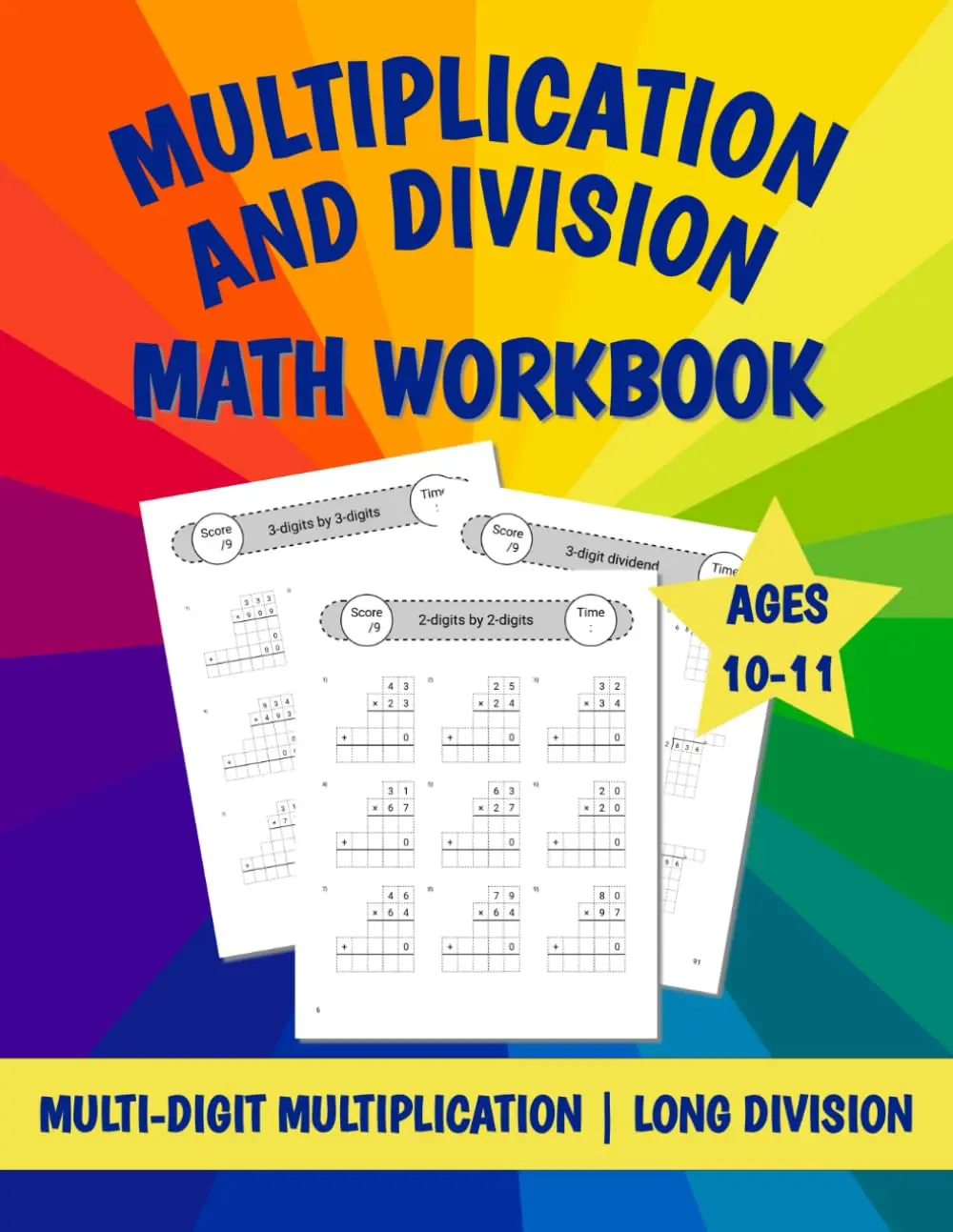 Multiplication and Division Math Workbook: Supplemental Multi-DigitMultiplication and Long Division Practice Worksheets