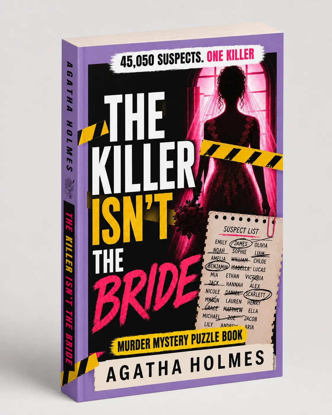 The Killer Isn't the Bride - Murder Myster Puzzle Book by Agatha Holmes