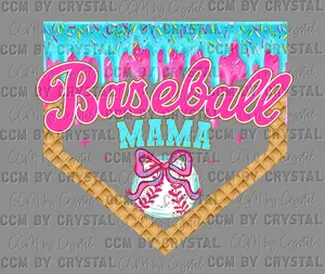 Baseball Mama Drip Ice Cream Ready to Press DTF Transfer for T-Shirts Ready to Press Sublimation CCMbyCrystal