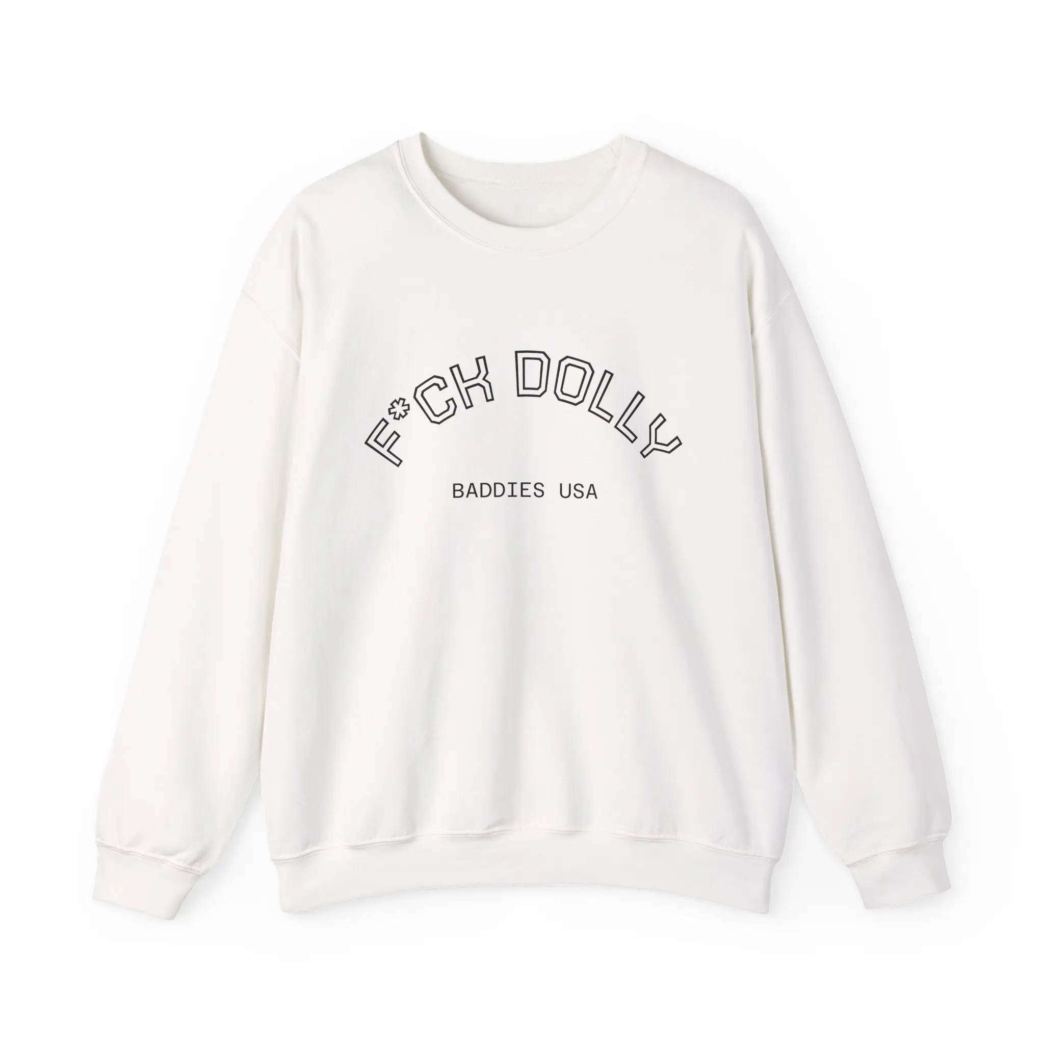 F*CK DOLLY BADDIES USA Crewneck Sweatshirt