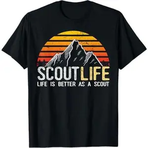 Scout Life and Life Is Better As A Scout Tshirt Scouting tee T-Shirt
