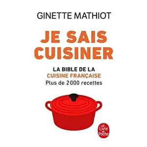 USED-Je Sais Cuisiner (French Edition) by Ginette Mathiot (Unknown)