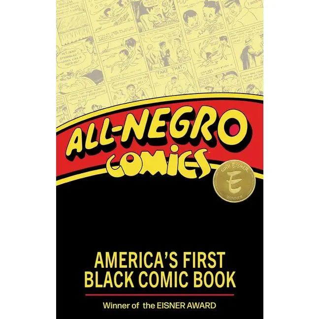 All-Negro Comics: America's First Black Comic Book -- Chris Robinson - Paperback