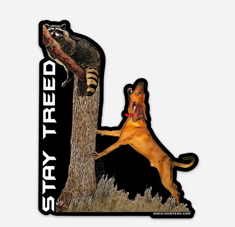 Stay Treed Redbone Coonhound Sticker | Gun Dog Hunting Decal
