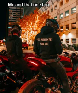 You Hesitate you Die Hoodie