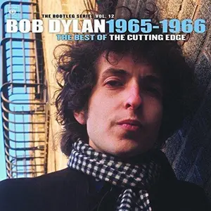 Bob Dylan - The Best Of The Cutting Edge 1965 - 1966 NEW Vinyl Record 888751244313