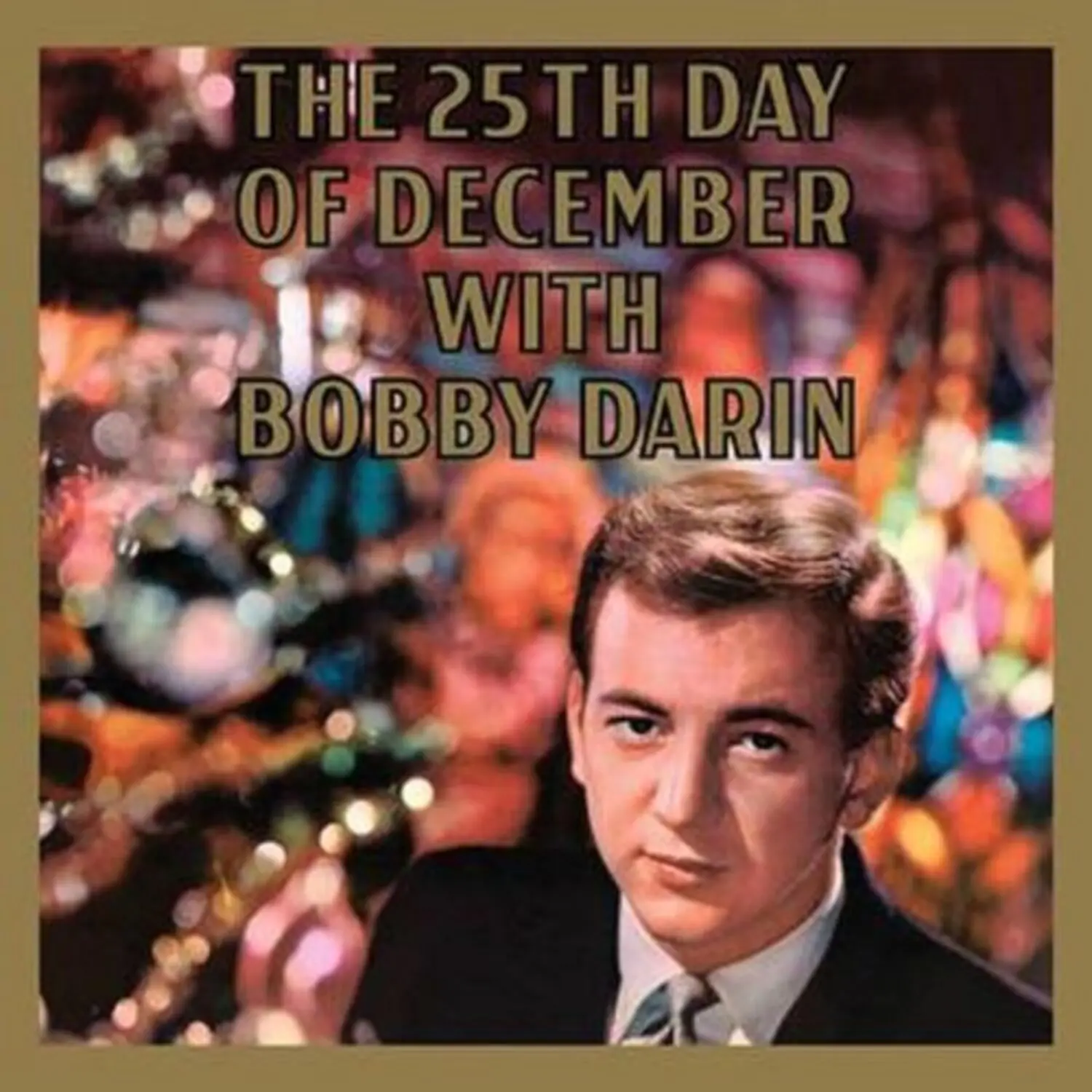 Bobby Darin - 25th Day Of December  [VINYL RECORD - LP] Audiophile, 180 Gram, Anniversary Ed