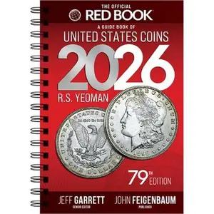 The Official Red Book(r) a Guide Book of United States Coins, 2026 -- R. S. Yeoman, Spiral Bound, Comb or Coil