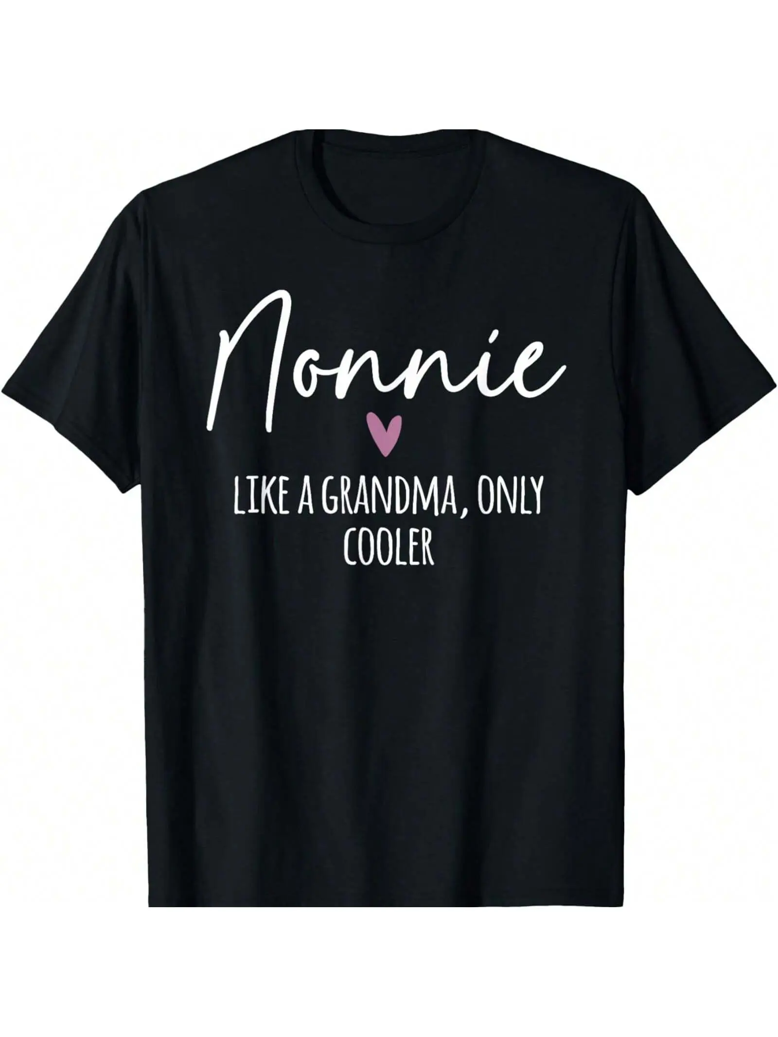 Women's 100% Cotton Short-Sleeve T-Shirt - Nonnie, Like a Grandma Only Cooler, Heart Design, for Mother's Day, Streetwear, Everyday Wear, Shortsleeve, Tshirt, Lady, Casual, Graphic, Top