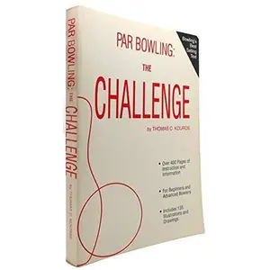 USED-Par Bowling: The Challenge by Thomas C. Kouros (Paperback)