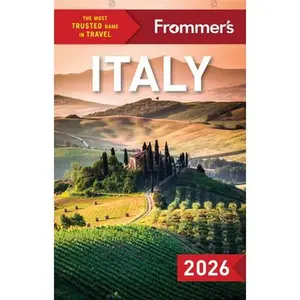 Frommer's Italy 2026 -- Elizabeth Heath - Paperback