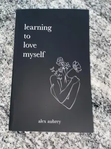 Learning To Love Myself