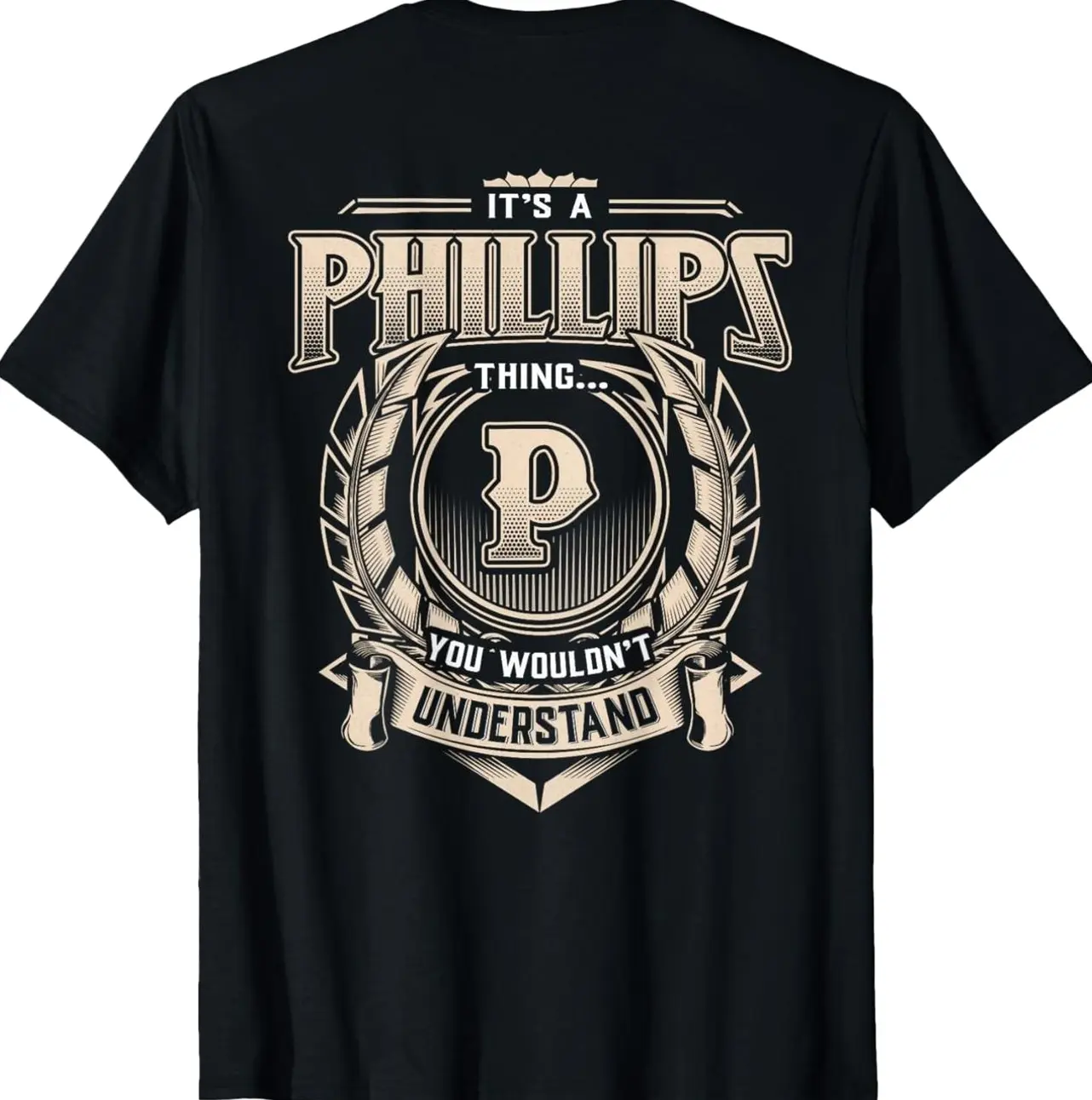 Phillips Last Name Shirt It's A Phillips Thing T-Shirt IH6