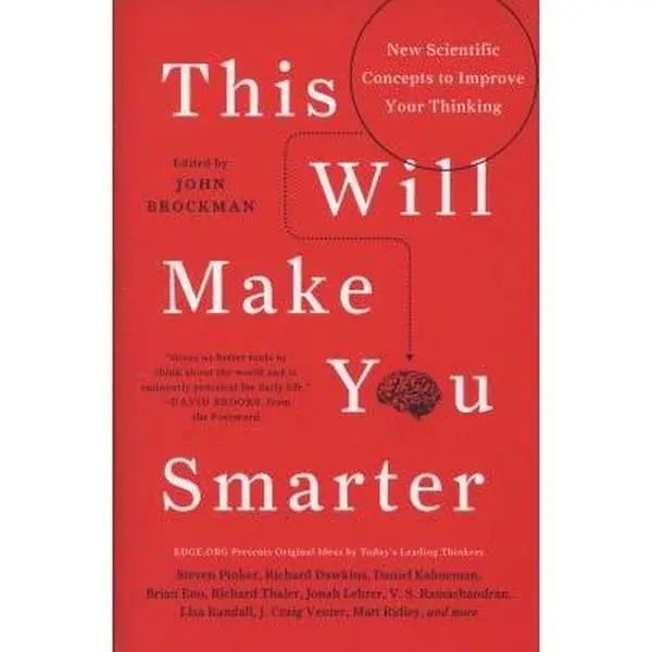 USED Book - This Will Make You Smarter: New Scientific Concepts to Improve Your Thinking by Brockman, John (Paperback) - english